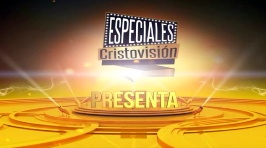 Especiales Cristovisión
